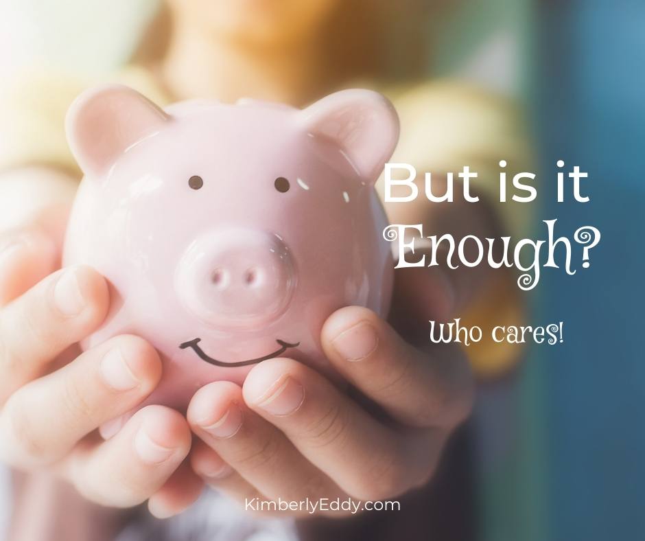 But is it enough? Learning to build a habit of savings when you are already stretched