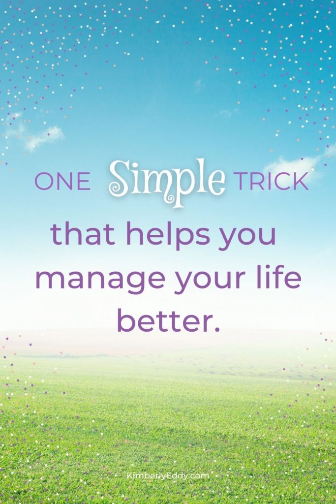 This one simple trick will help you manage your life better and create better habits. 